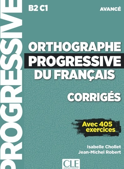 Corrigés orthographe progressive du français niveau avancé (nc) - Image principale