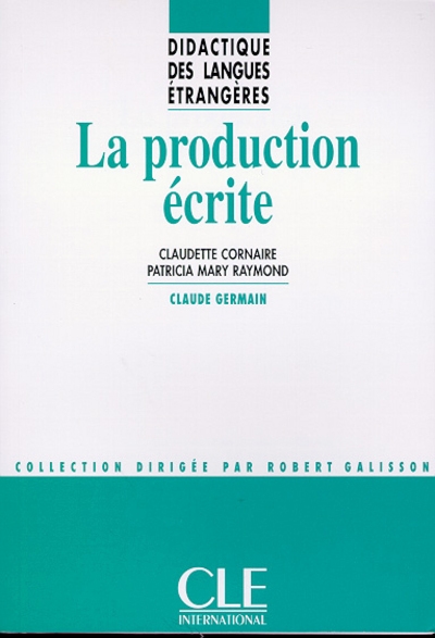 Dle la production ecritecoll.didactique des langues etrangeres - Image principale