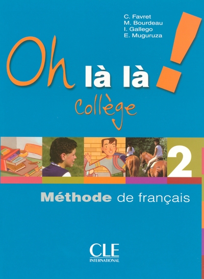 Oh la la 2 eleve + exercicescollege - Image principale
