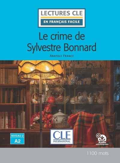 Le crime de sylvestre bonnard niveau a2 - Image principale