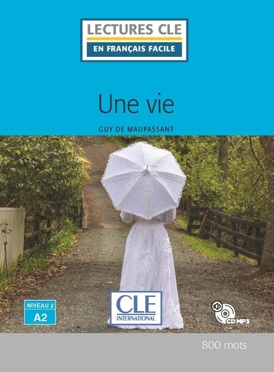 Une vie - lecture niveau a2 + cd 2ed - Image principale