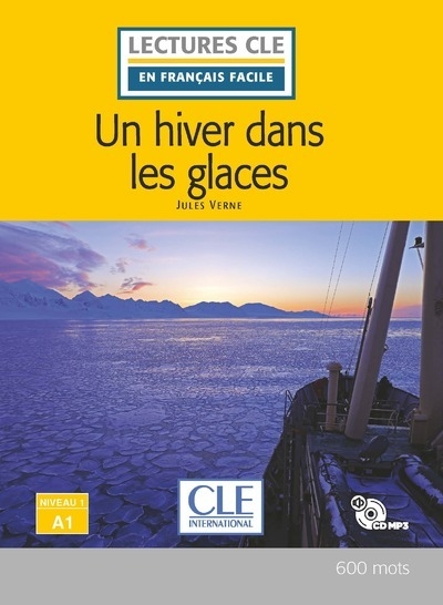Un hiver dans les glaces - niveau a1 2ed + cd - Image principale