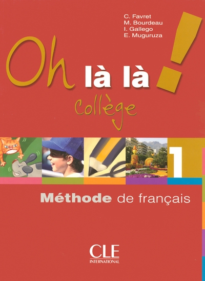 Oh la la 1 eleve + exercices version college - Image principale