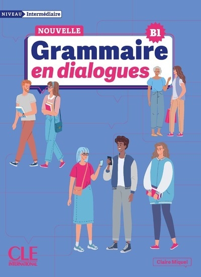 Grammaire en dialogues intermédiaire nelle édition - Image principale