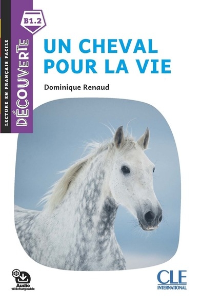 Découverte un cheval pour la vie b2 2è éd. - Image principale