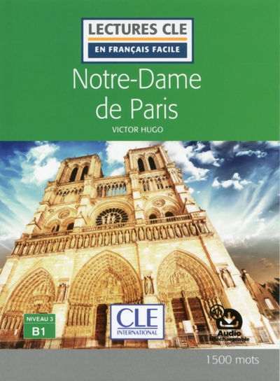 Lecture cle en français facile notre dame de paris niveau b1 - Image principale