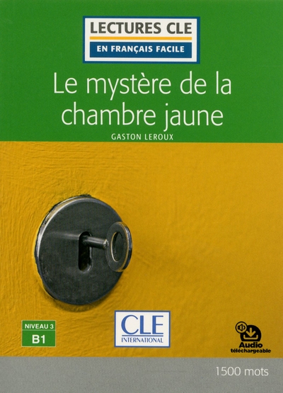 Le mystère de la chambre jaune lecture - niveau 3 b1 - Image principale