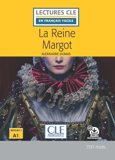 Lecture cle en français facile la reine margot niveau a1 - Image principale