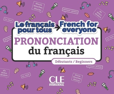 La prononciation du français/french for everyone niveau a1-a2 - Image principale