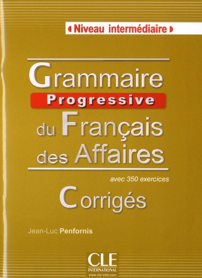 Corriges grammaire progressive du francais des affaires - Image principale