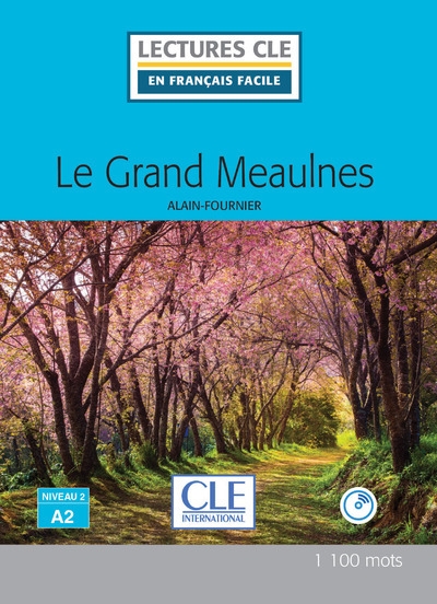Le grand meaulnes lecture fle niveau a2 - Image principale