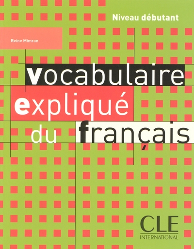 Vocabulaire explique du francais 2005 debutant - Image principale