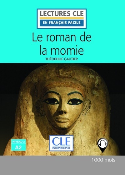 Le roman de la momie lecture fle 2ed - Image principale