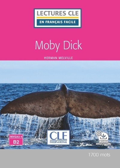 Lectures cle français facile moby dick niveau b2 - Image principale
