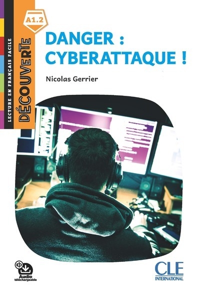 Découverte - niveau 1 danger : cyberattaque ! - Image principale