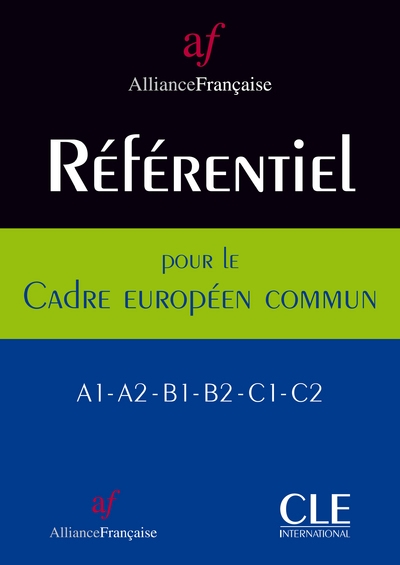 Referentiel de l'alliance francaise pour le cadreeuropeen commun a1-a2-b1-b2-c1-c2 - Image principale