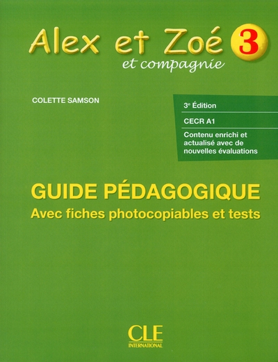 Alex et zoé niveau 3 - guide pédagogique avec fiches photocopiables et tests 3ed - Image principale