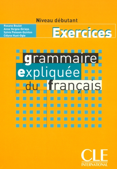 Grammaire expliquee du francais debutant exercices - Image principale