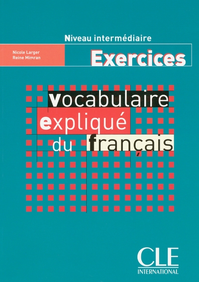 Vocabulaire explique du francais intermediaire exercices - Image principale