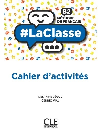 #la classe niv.b2 cahier d'activités - méthode de français - Image principale
