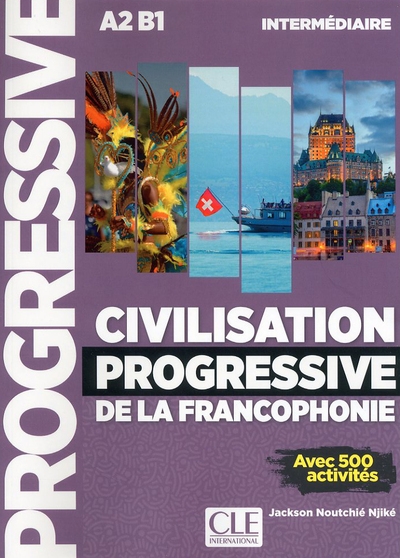 Civilisation progressive de la francophonie - niveeau intermédiaire a2 b1 - Image principale