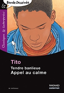 Tendre banlieue - appel au calme - bande-dessinée - classiques et contemporains - Image principale