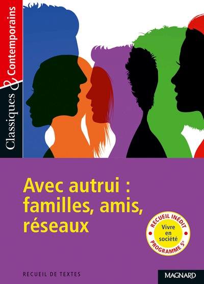 Recueil : avec autrui : famille, amis, réseaux - classiques et contemporains - Image principale