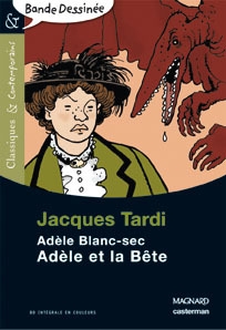 Adèle et la bête - bande dessinée - classiques et contemporains - Image principale