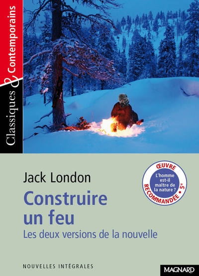 Construire un feu - classiques et contemporains - Image principale