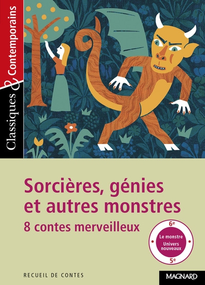 Sorcières, génies et autres monstres - huit contes merveilleux - classiques et contemporains - Image principale