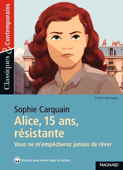 Alice, 15 ans, résistante - classiques et contemporains - Image principale