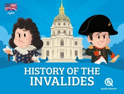 History of the invalides (version anglaise) - Image principale