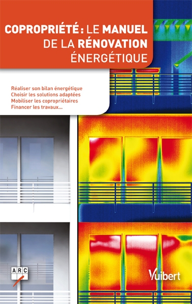 Copropriété : le manuel de la rénovation énergétique - Image principale