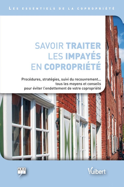 Savoir traiter les impayés en copropriété - Image principale