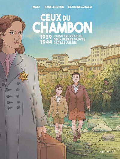 Ceux du chambon - 1939-1944 deux frères sauvés par les justes - Image principale