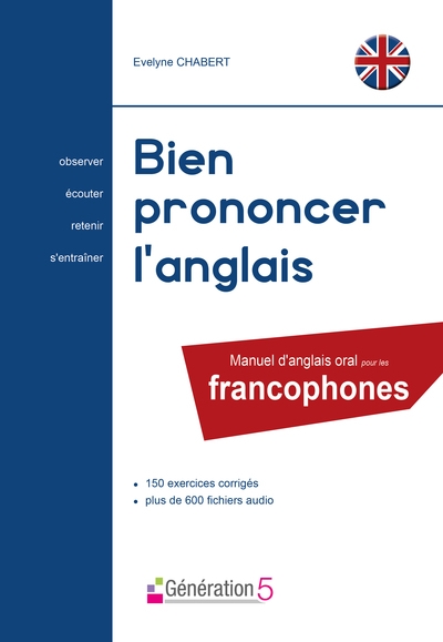 Bien prononcer l'anglais, manuel d'anglais oral pour les francophones - Image principale