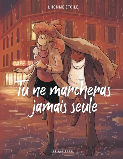Tu ne marcheras jamais seule - Image principale