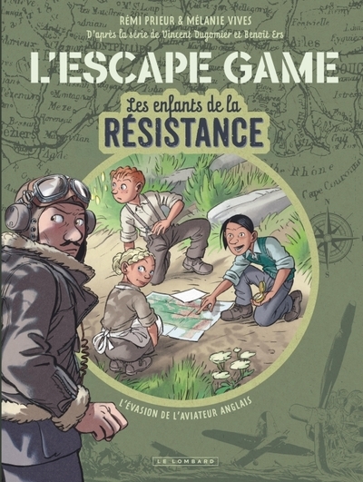 L'escape game - les enfants de la résistance - tome 1 - l évasion de l aviateur anglais - Image principale
