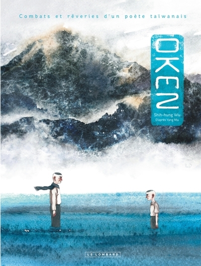 Oken. combats et rêveries d'un poète taïwanais - Image principale