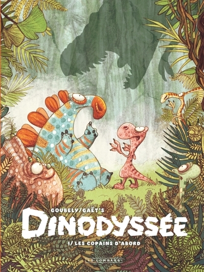 Dinodyssée - tome 1 - les copains d'abord - Image principale