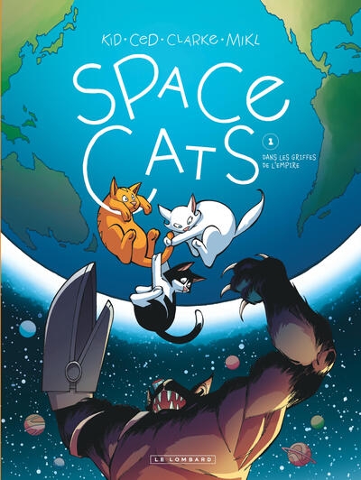 Space cats - tome 1 - dans les griffes de l'empire - Image principale
