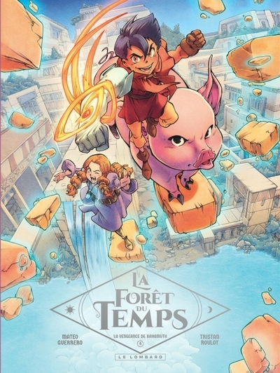 La forêt du temps - tome 4 - la vengeance de bahamuth - Image principale