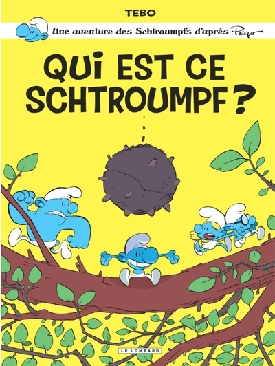 One-shot schtroumpfs par... - tome 1 - qui est ce schtroumpf ? - Image principale