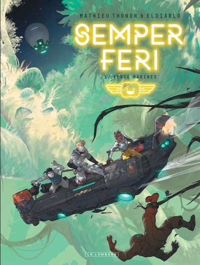Semper feri - tome 1 - space marines - Image principale