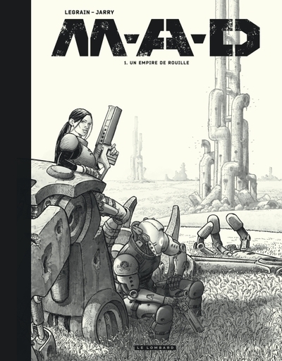 M.a.d. - tome 1 - un empire de rouille - Image principale