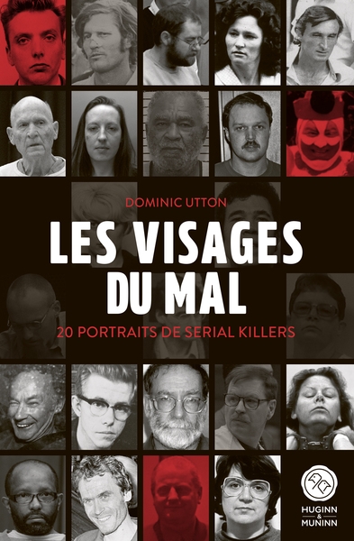 Les visages du mal : 20 portraits de serial killers - Image principale
