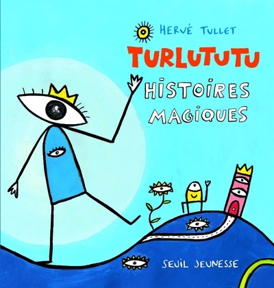 Turlututu, histoires magiques - Image principale