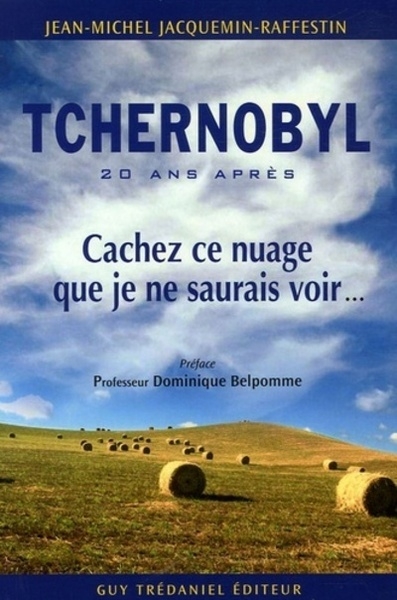 Tchernobyl - cachez ce nuage que je ne saurais voir - Image principale