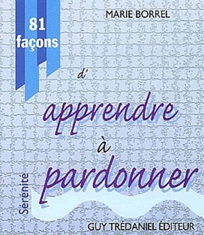 81 façons d'apprendre à pardonner - Image principale