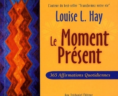 Le moment présent - 365 affirmations quotidiennes - Image principale